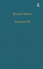 Innocent III: Studies on Papal Authority and Pastoral Care