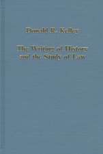 The Writing of History and the Study of Law