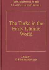 The Turks in the Early Islamic World