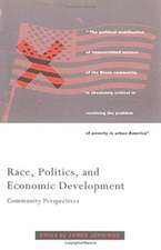 Race, Politics, and Economic Development