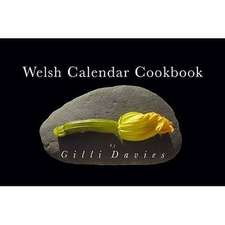 Welsh Calendar Cookbook: An Affectionate Biography of Peter Freeman, Maverick MP