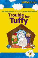 Trouble for Tuffy