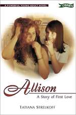 Allison: A Story of First Love