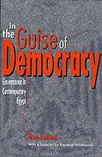 In the Guise of Democracy