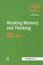 Working Memory and Thinking: Current Issues In Thinking And Reasoning