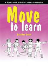 Move to Learn