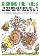 Kicking the Tyres: The New Zealand General Election and Electoral Referendum of 2011