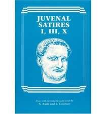 JUVENAL: SATIRES 1,3,10