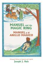 Manuel and the Magic Ring