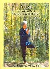 Yoga for Women at Midlife and Beyond