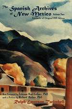 The Spanish Archives of New Mexico, Vol. Two (Hardcover)