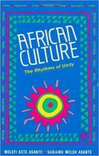 African Culture: The Rhythms of Unity