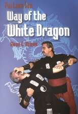 Pai Lum Tao: Way of the White Dragon