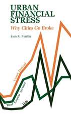 Urban Financial Stress: Why Cities Go Broke