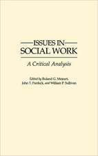 Issues in Social Work: A Critical Analysis