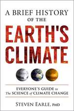 Brief History of the Earth's Climate