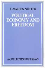 POLITICAL ECONOMY AND FREEDOM