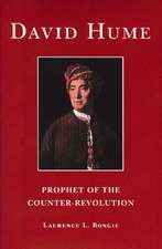 DAVID HUME: PROPHET OF THE COUNTER-REVOLUTION