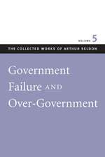 GOVERNMENT FAILURE AND OVER-GOVERNMENT