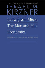 Ludwig Von Mises