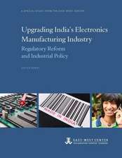 Upgrading India's Electronics Manufacturing Industry