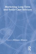 Marketing Long-Term and Senior Care Services