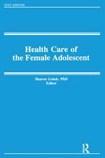 Health and the Female Adolescent