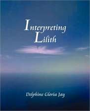 Interpreting Lillith