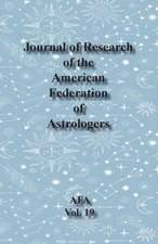 Journal of Research of the American Federation of Astrologers Vol. 19