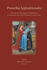 Proverbia Septentrionalia: Essays on Proverbs in Medieval Scandinavian and English Literature