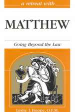 Matthew: Going Beyond the Law