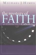 The Mystery of Faith