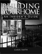 Building Your Home: An Insider's Guide