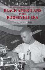 Black Americans in the Roosevelt Era