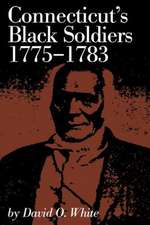 CONNECTICUTS BLACK SOLDIERS 17PB