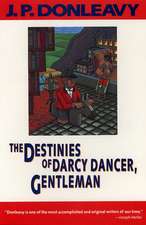 The Destinies of Darcy Dancer, Gentleman