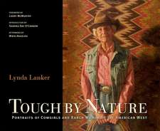 Tough by Nature: Portraits of Cowgirls and Ranch Women of the American West