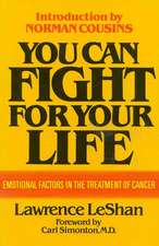 You Can Fight for Your Life