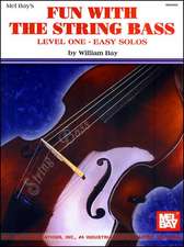 Fun with the String Bass: Level One - Easy Solos