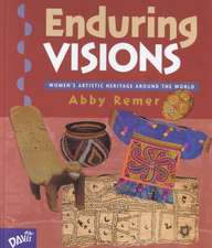 Enduring Visions