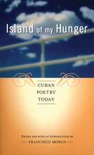 Island of My Hunger: Cuban Poetry Today