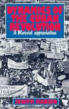 Dynamics of the Cuban Revolution