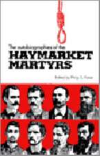 The Autobiographies of the Haymarket Martyrs