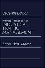 Practical Handbook of Industrial Traffic Management