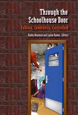 Through the Schoolhouse Door