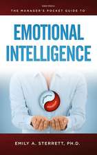 The Managers Pocket Guide to Emotional Intelligence