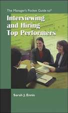 The Manager's Pocket Guide to Interviewing and Hiring Top Performers