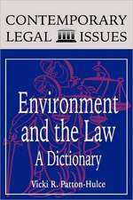 Environment and the Law: A Dictionary