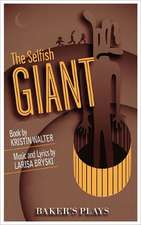 The Selfish Giant