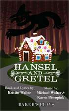 Hansel and Gretel